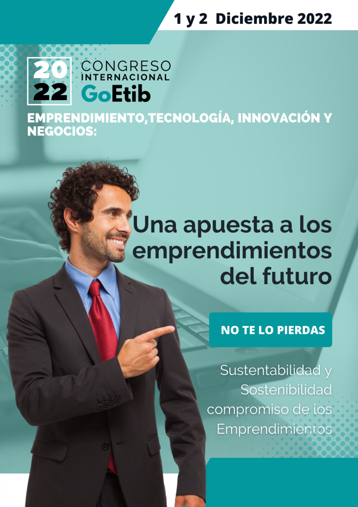 Congreso-Internacional-GoEtib-2022-Una-apuesta-a-los-Emprendimientos